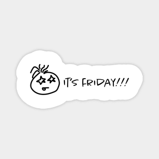 It's Friday | The Jolly One Magnet