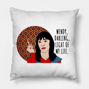 Wendy, darling, light of my life Pillow