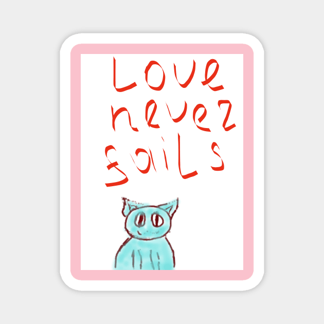 Love never fails Magnet by fitlys