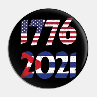 Cuba Independence, Cuban protests, 1776, 2021 Pin