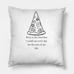 Pizza Love: Inspiring Quotes and Images to Indulge Your Passion 23 Pillow