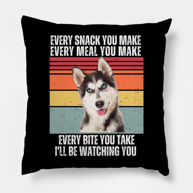 Every Snack You Make, Every Meal You Make, Every Bite You Take, I'll be Watching You Pillow by Hashed Art