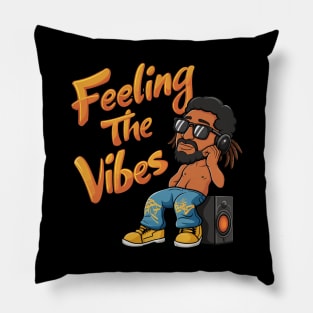 Feeling The Vibes Pillow