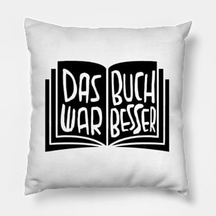 Das Buch war besser Pillow