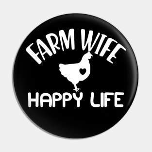 Farm wife happy Life Pin