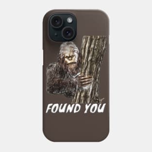 Found You Phone Case