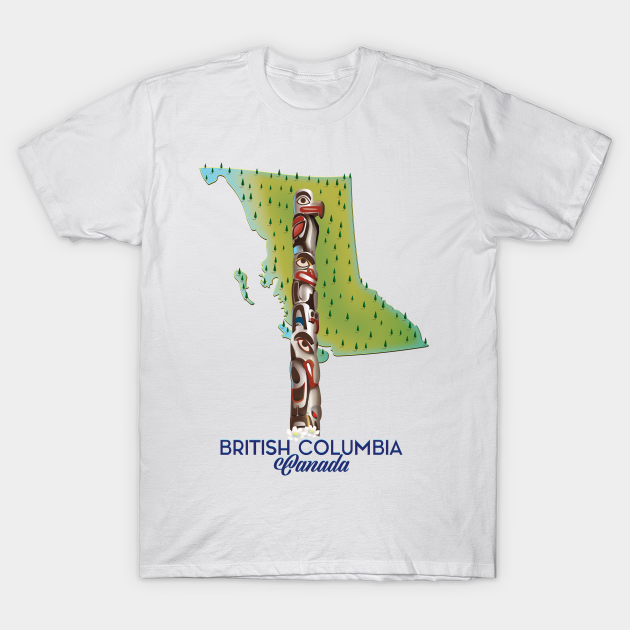 Discover British Columbia - British Columbia - T-Shirt