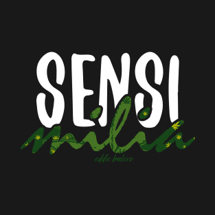 Sensimilia / Marijuana T-Shirt