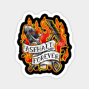 Asphalt forever Magnet