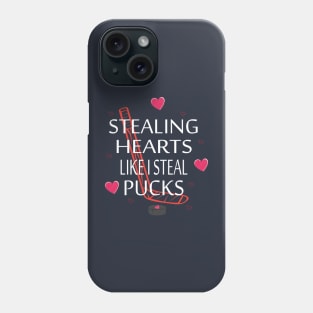 Stealing Hearts Like I Steal Pucks Valentines Day Ice Hockey Phone Case