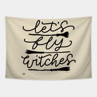 Funny Witch Flying Brooms Halloween Let's Fly Witches Tapestry