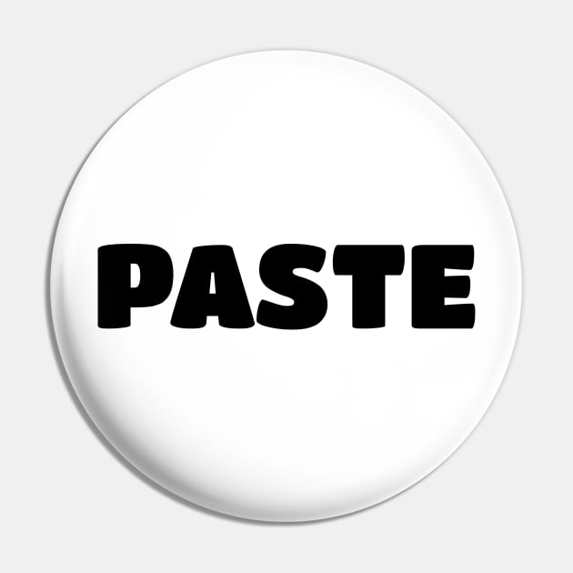 Paste - Copy Parent/Child Ctrl+V & Ctrl+C Pin by PozureTees108