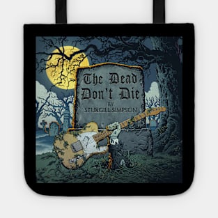 The Dead Don't Die Tote