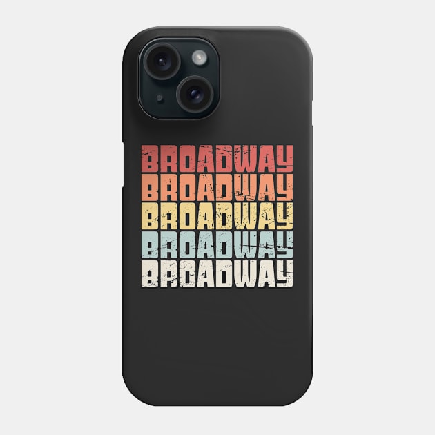 Retro BROADWAY Text Phone Case by MeatMan