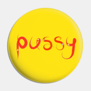 pussy Pin