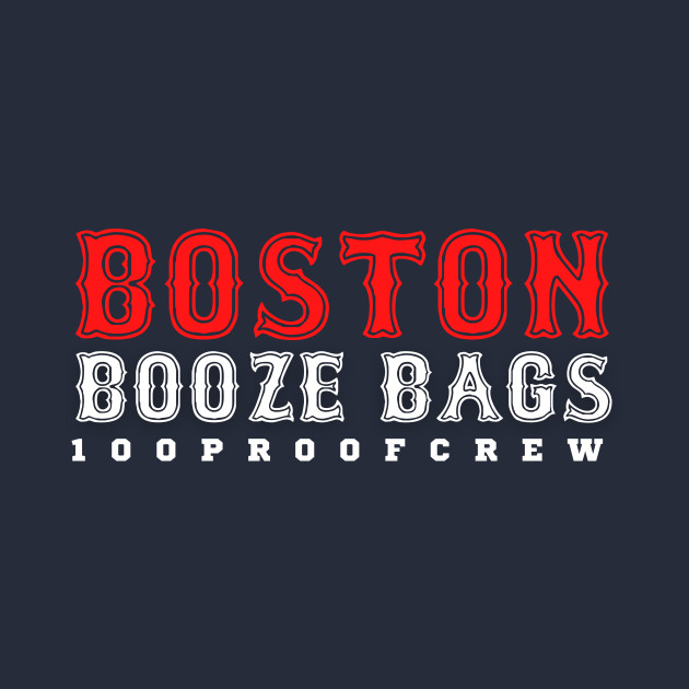 Boston Booze Bag by 100ProofCrew