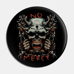 No mercy Pin