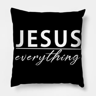 Jesus Over Everything Cool Motivational Christian Pillow