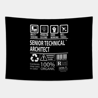 Senior Technical Architect T Shirt - MultiTasking Certified Job Gift Item Tee Tapestry