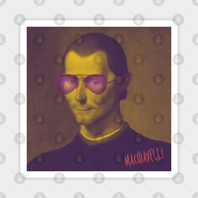 MACHIAVELLI - SWAG VERSION Magnet by PHILOSOPHY SWAGS