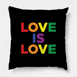 Love is Love Pillow