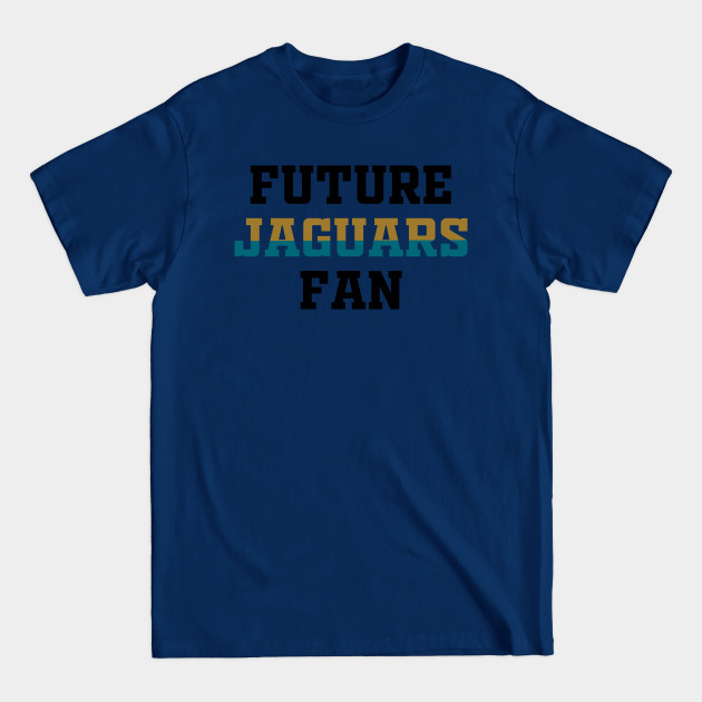 Disover Future Jaguars Fan - Jaguars - T-Shirt