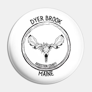 Dyer Brook Maine Moose Pin