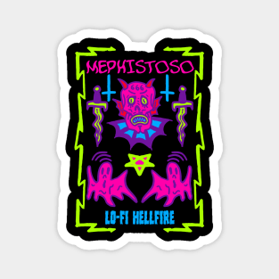 MEPHISTOSO Lo Fi Hellfire Magnet