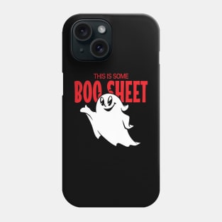 This Is Some Boo Sheet Phone Case