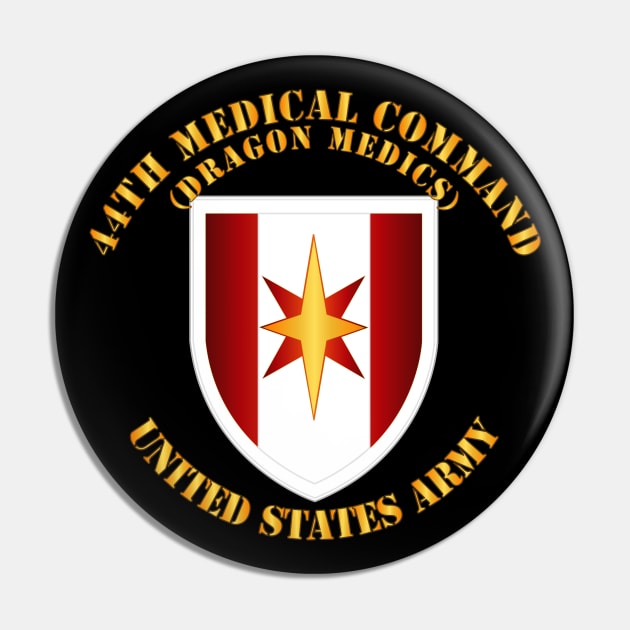 44th Medical Command - Dragon Medics Pin by twix123844