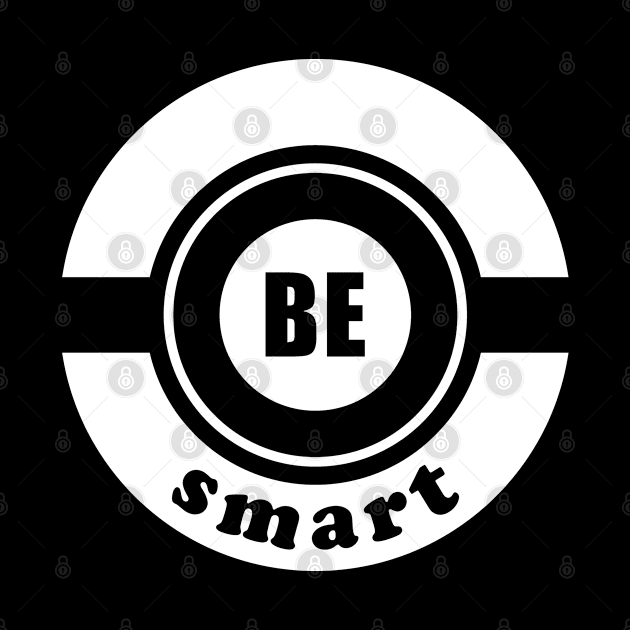 Be Smart Epic Design by Epic Designs