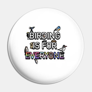 Birding is For Everyone Pin