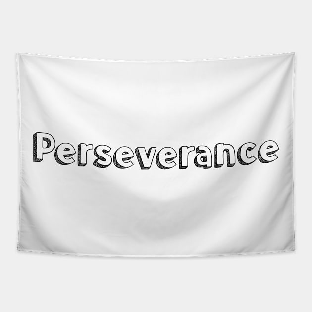 Perseverance / Typography Design Tapestry by Aqumoet