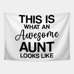 This is what an Awesome Aunt looks like Tapestry