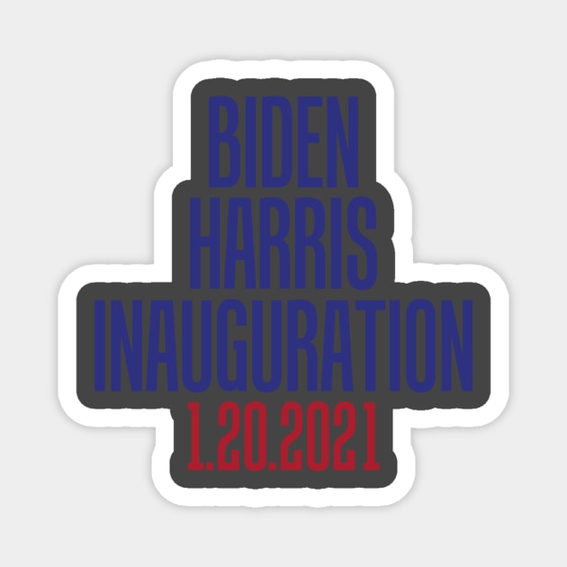 Biden Harris Inauguration 2021 Magnet by MandeesCloset