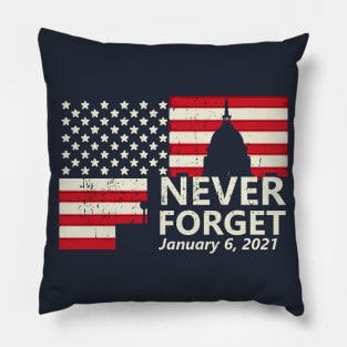 US Capitol Riots Never Forget 1-6-2021 Pillow