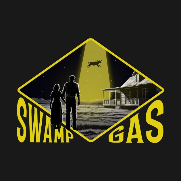 Swamp Gas by Alan'sTeeParty