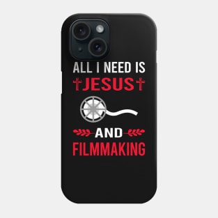 I Need Jesus And Filmmaking Filmmaker Film Making Phone Case