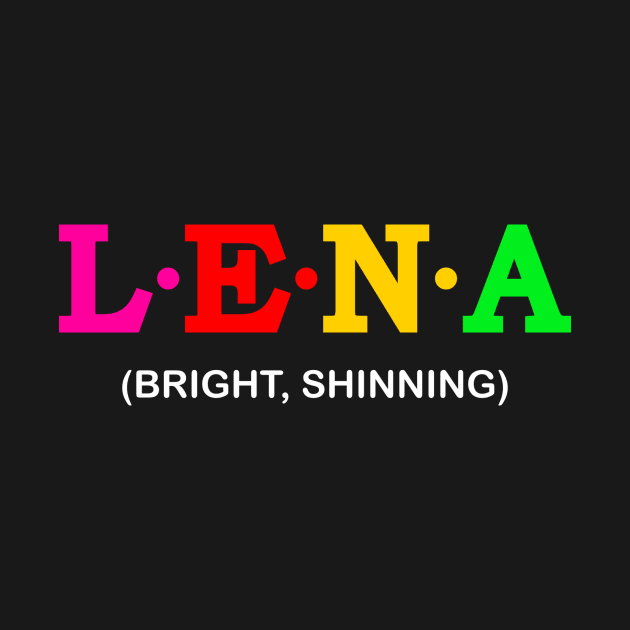 Lena  - Bright, Shinning. by Koolstudio