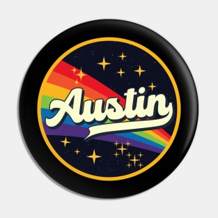 Austin // Rainbow In Space Vintage Style Pin
