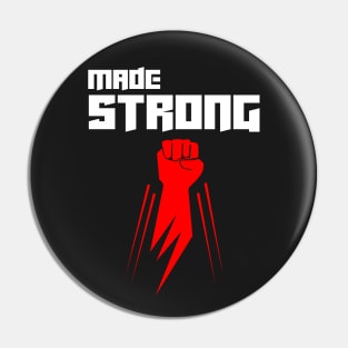 Made Strong Pin