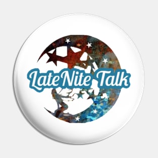 LateNite Talk Pin