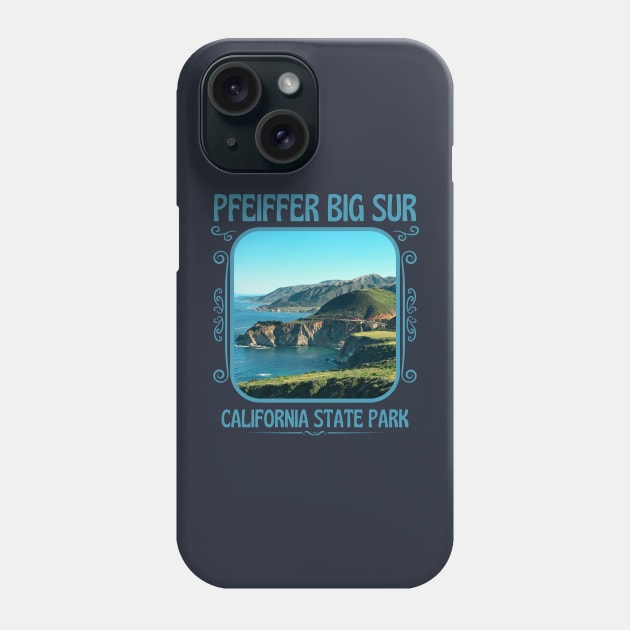 Pfeiffer Big Sur State Park California Phone Case by soulfulprintss8