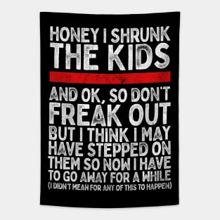 Honey I Shrunk The Kids..... Tapestry