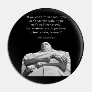 Martin Luther King quote statue Pin