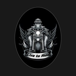 Live to Ride - Biker Life T-Shirt