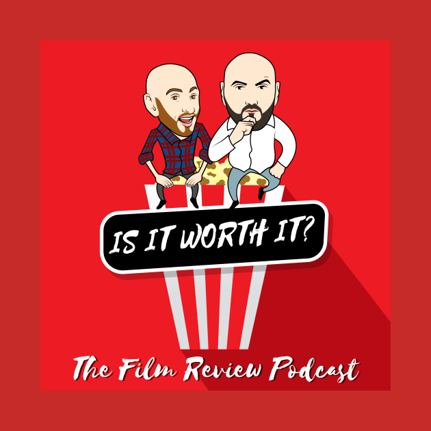 IS IT WORTH IT LOGO DESIGN by IS IT WORTH IT THE FILM REVIEW PODCAST