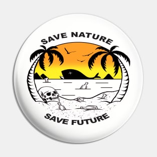 save nature save future Pin