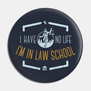 law school graduation gift future lawyer tee shirt Pin