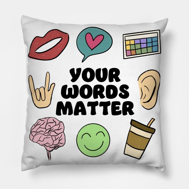 Speech Language Pathologist Pillow by ithacaplus